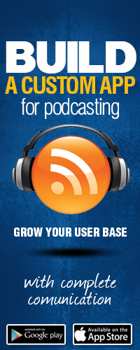 a custom app for podcasting